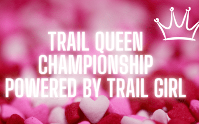 Trail Queen Championship Powered By Trail Girl